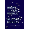 Brave New World: With The Essay "Brave New World Revisited" by Aldous Huxley