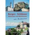 Burgen, Schlösser, Adelssitze und Wehrbauten am Bodensee 1
