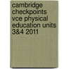 Cambridge Checkpoints Vce Physical Education Units 3&4 2011 door Christine McCallum
