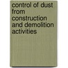 Control Of Dust From Construction And Demolition Activities door Vina Kukadia