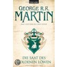 Das Lied von Eis und Feuer 04. Die Saat des goldenen Löwen by George R.R. Martin