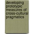 Developing Prototypic Measures Of Cross-Cultural Pragmatics