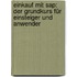 Einkauf Mit Sap: Der Grundkurs Für Einsteiger Und Anwender