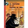 El misterio de los huevos de oro / The mystery of gold eggs by Luisa Villar Liebana