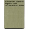 Europäische Charta der Regional- oder Minderheitensprachen by Sigrid Boysen