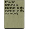 FROM THE DAMASCUS COVENANT TO THE COVENANT OF THE COMMUNITY door S. Hultgren