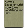German Entrepreneurial Index (Gex) - Vorstellung Und Kritik by Daniel Kriegler