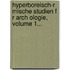 Hyperboreisch-R Mische Studien F R Arch Ologie, Volume 1...