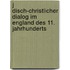 J Disch-Christlicher Dialog Im England Des 11. Jahrhunderts