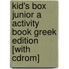 Kid's Box Junior A Activity Book Greek Edition [With Cdrom] by Michael Tomlinson