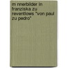 M Nnerbilder In Franziska Zu Reventlows "Von Paul Zu Pedro" door Lars Hippenstiel
