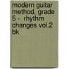 Modern Guitar Method, Grade 5 -  Rhythm Changes Vol.2 Bk door Frank Vignola