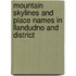 Mountain Skylines And Place Names In Llandudno And District