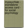 Mypsychlab - Standalone Access Card - For Social Psychology door Timothy D. Wilson