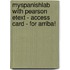 Myspanishlab With Pearson Etext - Access Card - For Arriba!