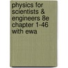 Physics For Scientists & Engineers 8e Chapter 1-46 With Ewa door Serway
