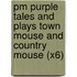 Pm Purple Tales And Plays Town Mouse And Country Mouse (X6)