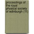 Proceedings Of The Royal Physical Society Of Edinburgh (11)