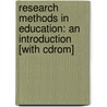 Research Methods In Education: An Introduction [With Cdrom] door William Wiersma