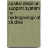 Spatial Decision Support System For Hydrogeological Studies door Andiswa Mlisa