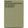 Staatliche Forderungsmassnahmen Der Deutschen Handelsflotte by Felix Bellinger