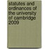 Statutes And Ordinances Of The University Of Cambridge 2009