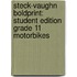 Steck-Vaughn Boldprint: Student Edition Grade 11 Motorbikes