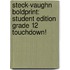 Steck-Vaughn Boldprint: Student Edition Grade 12 Touchdown!