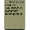 Student Access Card For Simulations In Classroom Management door Richard Pearson Education