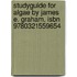 Studyguide For Algae By James E. Graham, Isbn 9780321559654