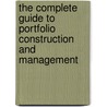 The Complete Guide To Portfolio Construction And Management door Lukasz Snopek