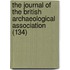 The Journal Of The British Archaeological Association (134)