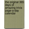The Original 365 Days Of Amazing Trivia Page-A-Day Calendar door Workman Publishing