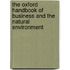 The Oxford Handbook Of Business And The Natural Environment