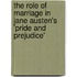 The Role Of Marriage In Jane Austen's 'Pride And Prejudice'