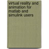 Virtual Reality And Animation For Matlab And Simulink Users door Nassim Khaled