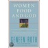 Women Food And God: An Unexpected Path To Almost Everything