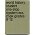 World History Student One-stop Modern Era, 25pk Grades 9-12