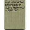 Aise Introduction Psychology In Active Learn Mod + Aplia Pac by Mitterer