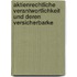 Aktienrechtliche Verantwortlichkeit Und Deren Versicherbarke