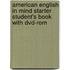 American English In Mind Starter Student's Book With Dvd-Rom
