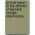 Annual Report Of The Director Of Harvard College Observatory