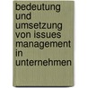 Bedeutung Und Umsetzung Von Issues Management In Unternehmen by Catherine Baudenbacher