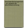 Beschwerdemanagement - Am Beispiel Der Altenhilfeeinrichtung by Christoph B. Rwald