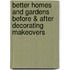 Better Homes and Gardens Before & After Decorating Makeovers