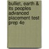 Bulliet, Earth & Its Peoples Advanced Placement Test Prep 4e