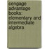 Cengage Advantage Books: Elementary And Intermediate Algebra