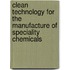 Clean Technology For The Manufacture Of Speciality Chemicals