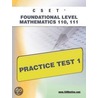 Cset Foundational Level Mathematics 110, 111 Practice Test 1 door Sharon Wynne