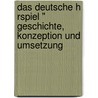 Das Deutsche H Rspiel " Geschichte, Konzeption Und Umsetzung door Benjamin M. Ller